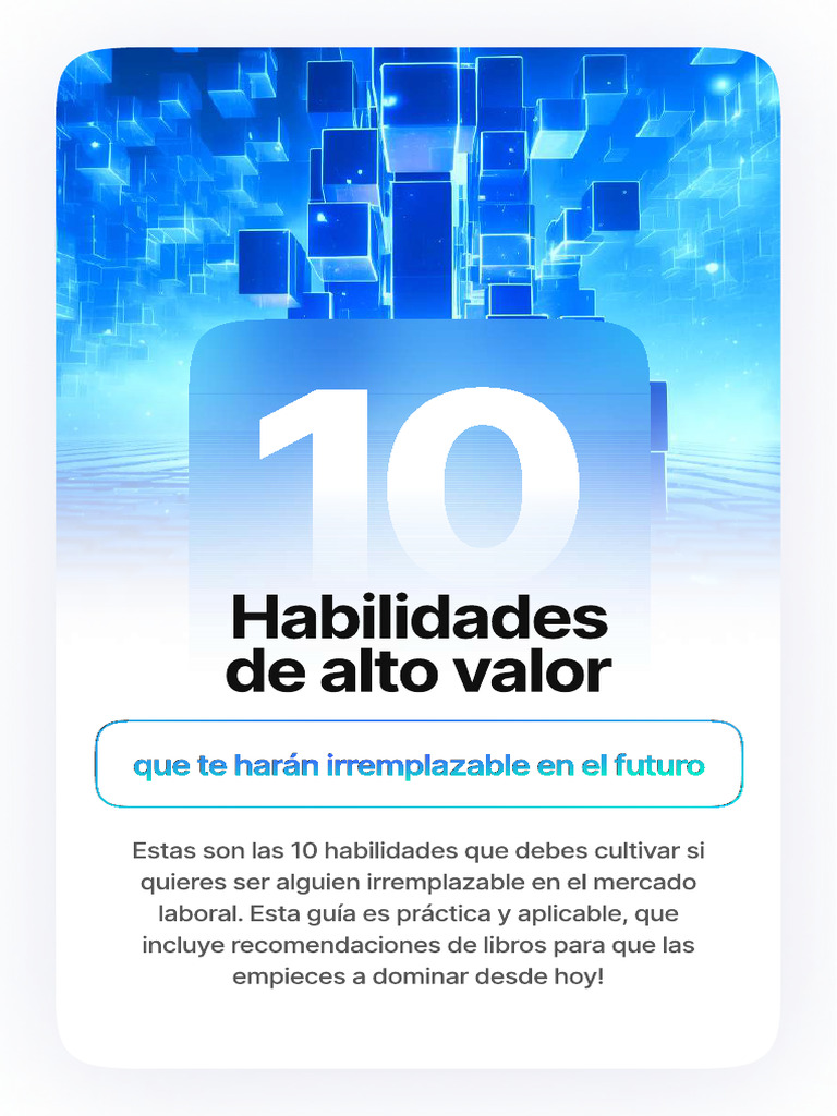 10 Habilidades Irremplazables para el Futuro | PDF | Aprendizaje | Las ...
