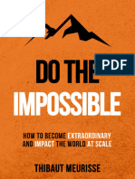 Ebin - Pub Do The Impossible How To Become Extraordinary and Impact The World at Scale Becoming Extraordinary