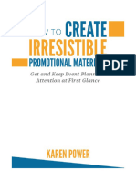 How To Create Irresistible Promotional Materials 1: © 2015 Karen R. Power