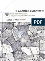 For and Against Scientism Science, Methodology, and The Future of Philosophy Ed. by Moti Mizrahi. Rowman & Littlefield, Lanham, MD, 2022