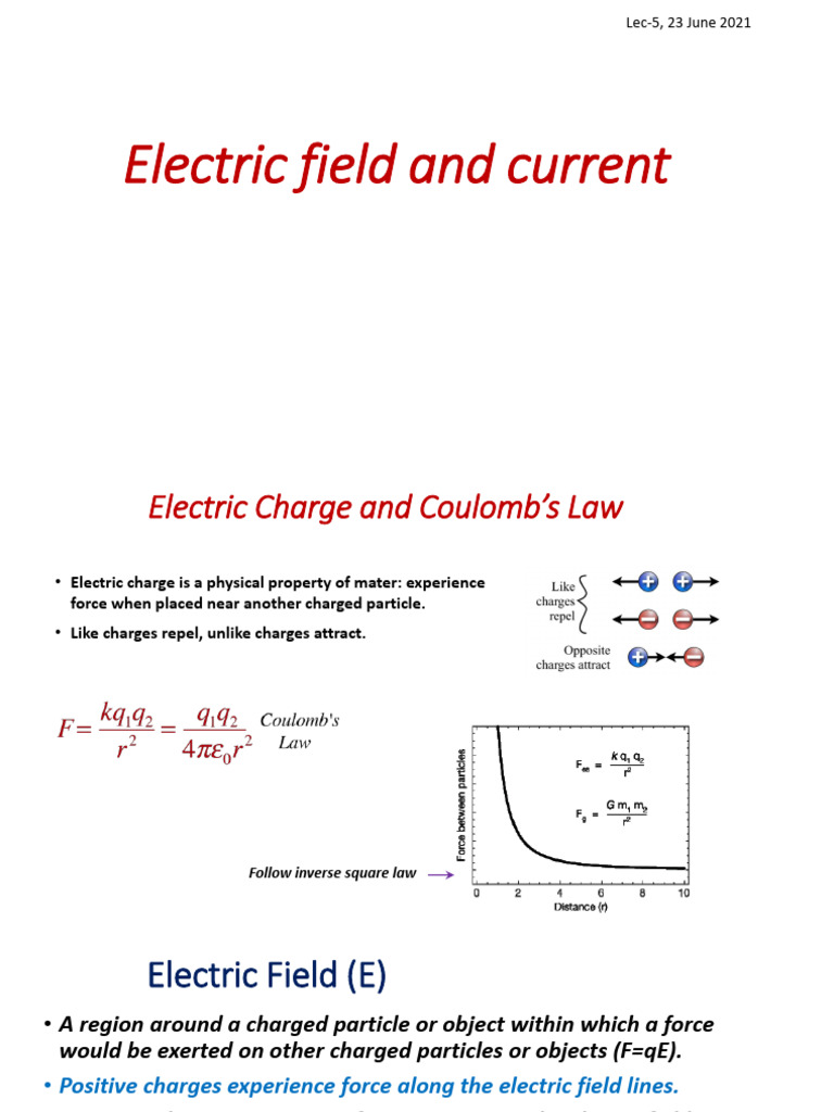 Lecture4 (Electric Field and Current) PDF