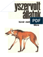 Egyszervolt Állatok - Móra