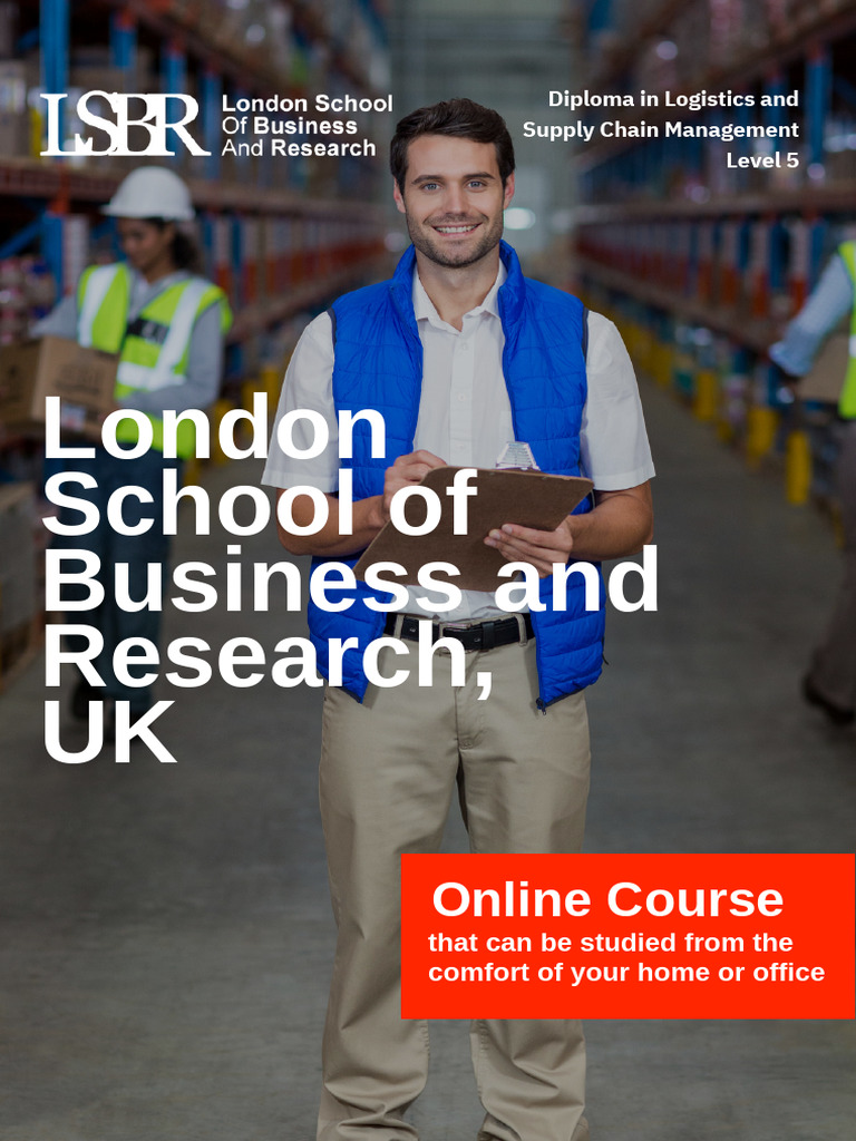 Level 5 Diploma in Logistics and Supply Chain Management Delivered Online by LSBR, UK PDF