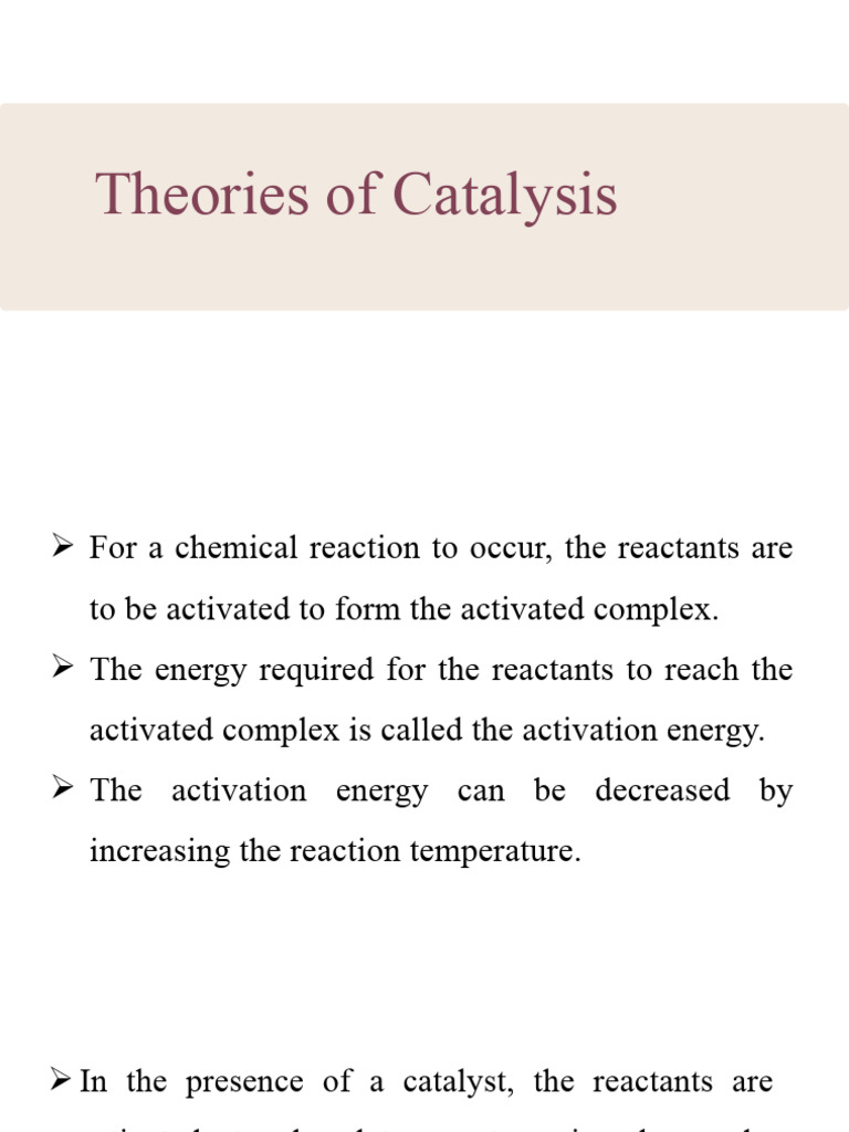 Theories of Catalysis. Presentation PDF Catalysis Heterogeneous
