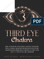 Third Eye Chakra How To Increase Your Energy and Heal Your Body With A Chakra Awakening Method. Develop Psychic Awareness With... (Meditation Class, Jane Kundal) (Z-Library)