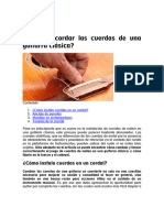 Cómo Encordar Las Cuerdas de Una Guitarra Clásica