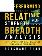 Prashant Shah - Outperforming The Markets Using Relative Strength and Breadth Analysis - With Live Market Data, Examples and Unique Techniques-Notion Press (2021)