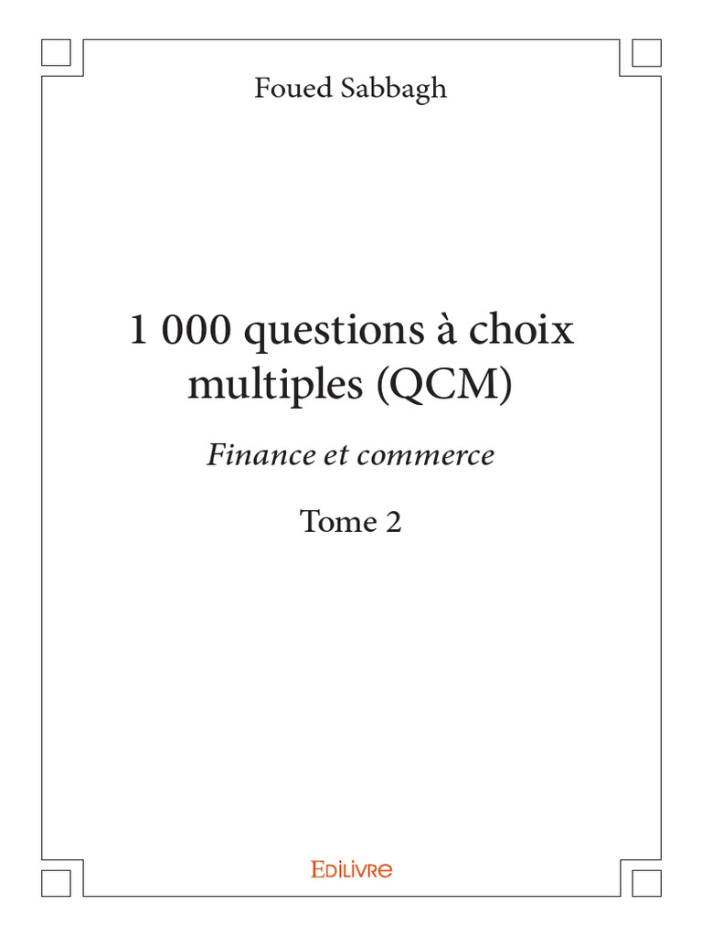 1000 QCM en Finance et Commerce | PDF | Obligation (Finance) | Action ...