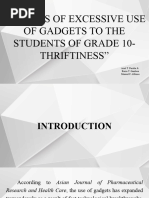 Effects of Excessive Use of Gadgets To The Students of Grade 10-Thriftiness