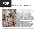 Acabou o sossego, em Lamego