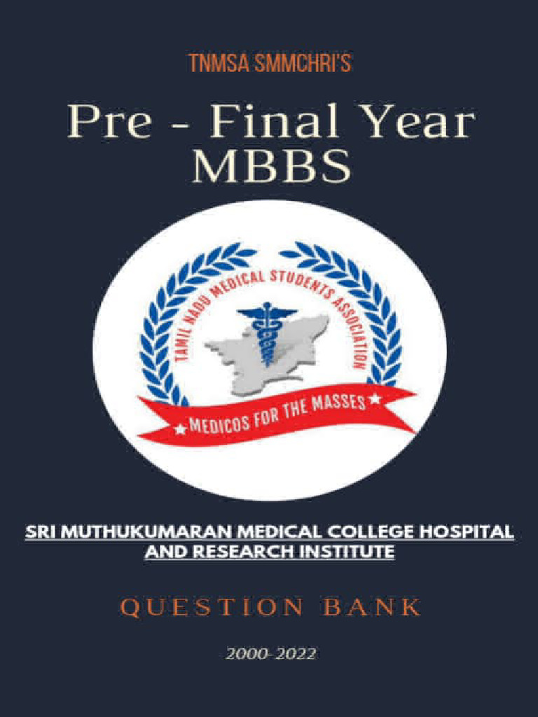 SMMCHRI MBBS Question Bank 2000-2022 | PDF | Self-Improvement