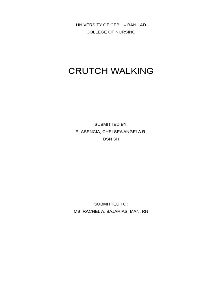 Crutch Walking PDF Musculoskeletal System Human Anatomy