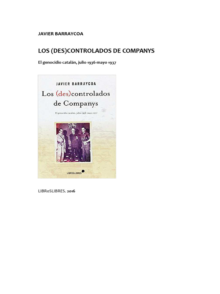 Javier Barraycoa - Los Descontrolados de Companys | PDF | guerra civil  Española