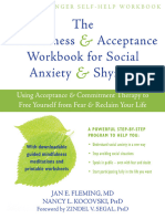 The Mindfulness and Acceptance Workbook For Social Anxiety and Shyness