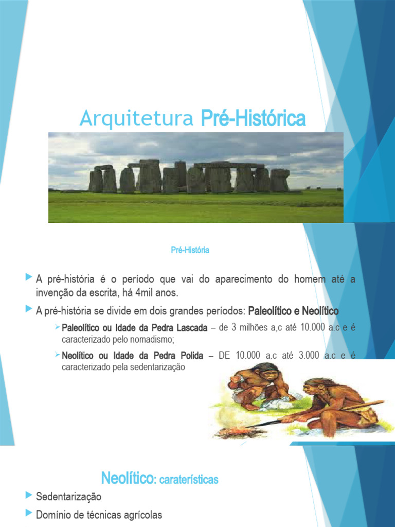 Arquitetura na Pré-História: Megalíticos | PDF | Neolítico | Paleolítico