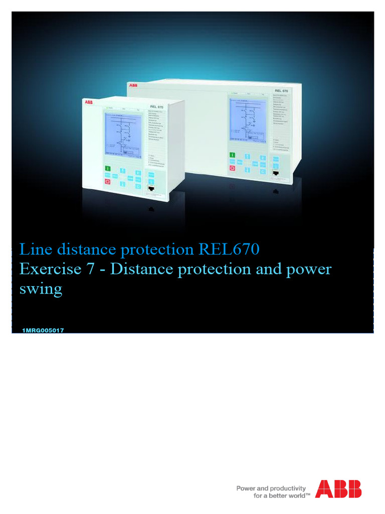 08 SEP671 REL670 Exercise 7 Distance Protection and Power Swing | PDF ...