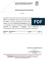 Declaração de Bolsa de Estudos: Declaramos, para Todos Os Fins E Efeitos de Direito, Que Giulia Fuciolo Dos