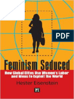 Feminism Seduced How Global Elites Use Womens Labor and Ideas To Exploit The World (Hester Eisenstein) (Z-Library)