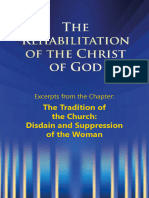The Rehabilitation of The Christ of God. The Tradition of The Church: Disdain and Suppression of The Woman. (Chapter Excerpts)