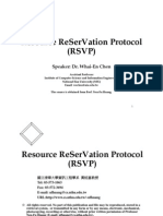 Resource Reservation Protocol Resource Reservation Protocol (RSVP)