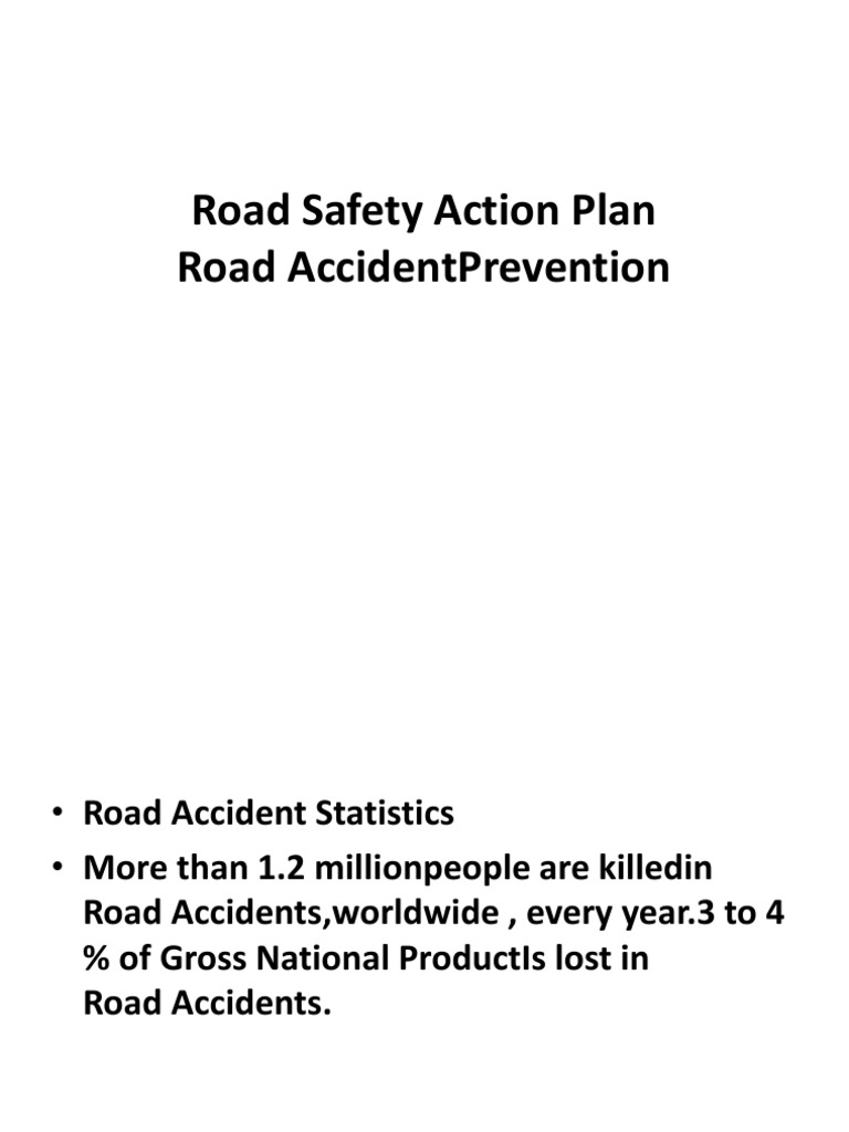 Road Safety Action Plan Overview | PDF | Politics | Social Science