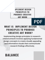 Implement Design Principles To Produce Creative Art Work