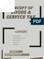 Concept Of: Goods & Service Tax