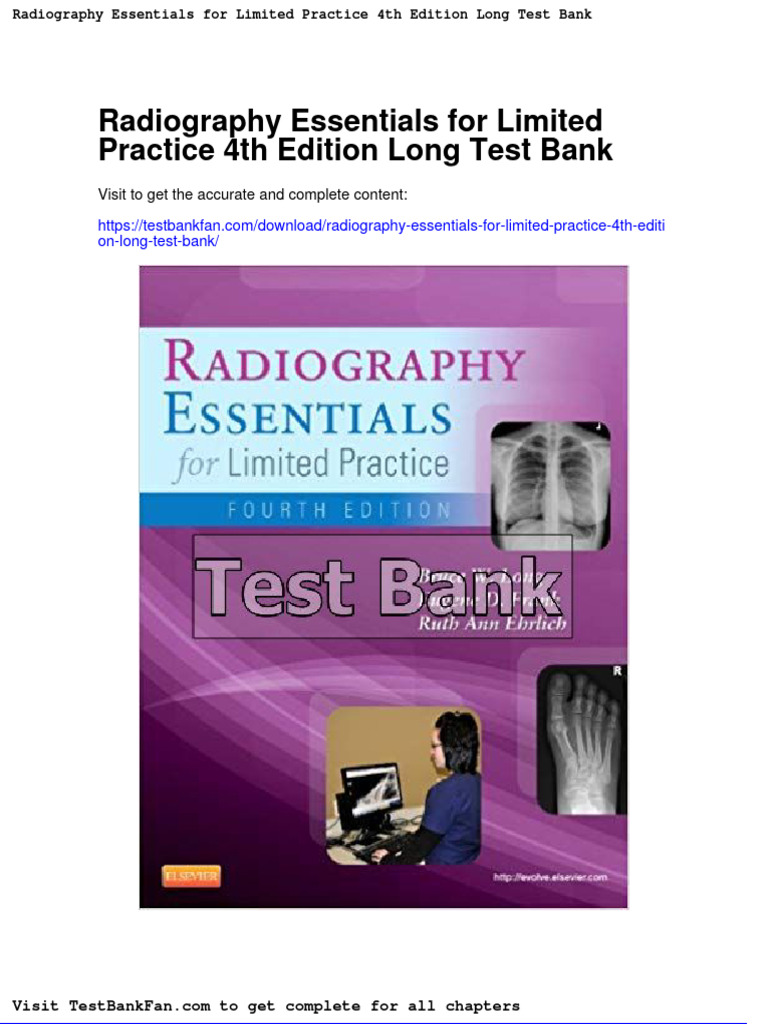 Radiography Essentials For Limited Practice 4th Edition Long Test Bank