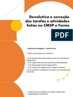 Devolutiva e Correção Das Tarefas e Atividades Feitas No CMSP e Forms