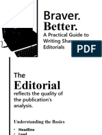 Braver and Better - Writing The Editorial