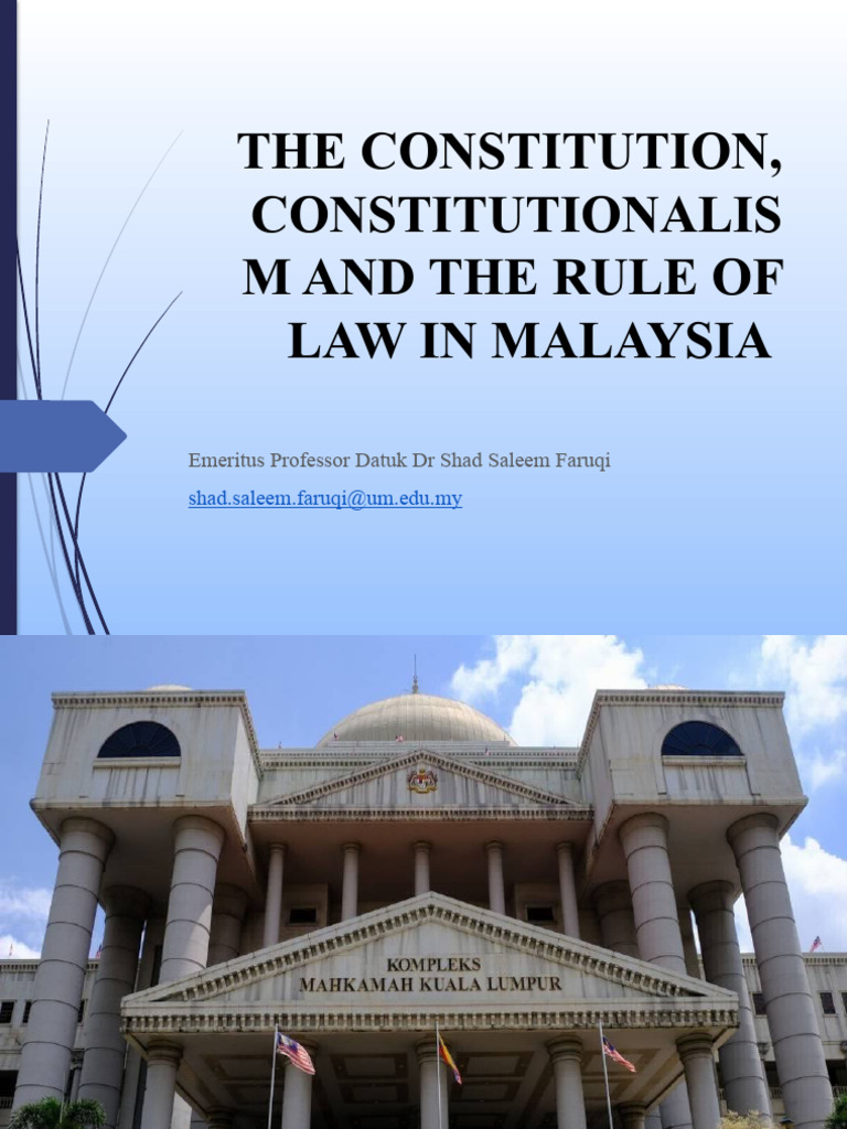 Constitutions, ConstitutionalismandRuleofLawinMalaysia (Rev Oct 2022 ...