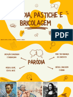 Paródia, Pastiche e Bricolagem - 20231122 - 161501 - 0000