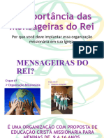 A Importância Das Mensageiras Do Rei