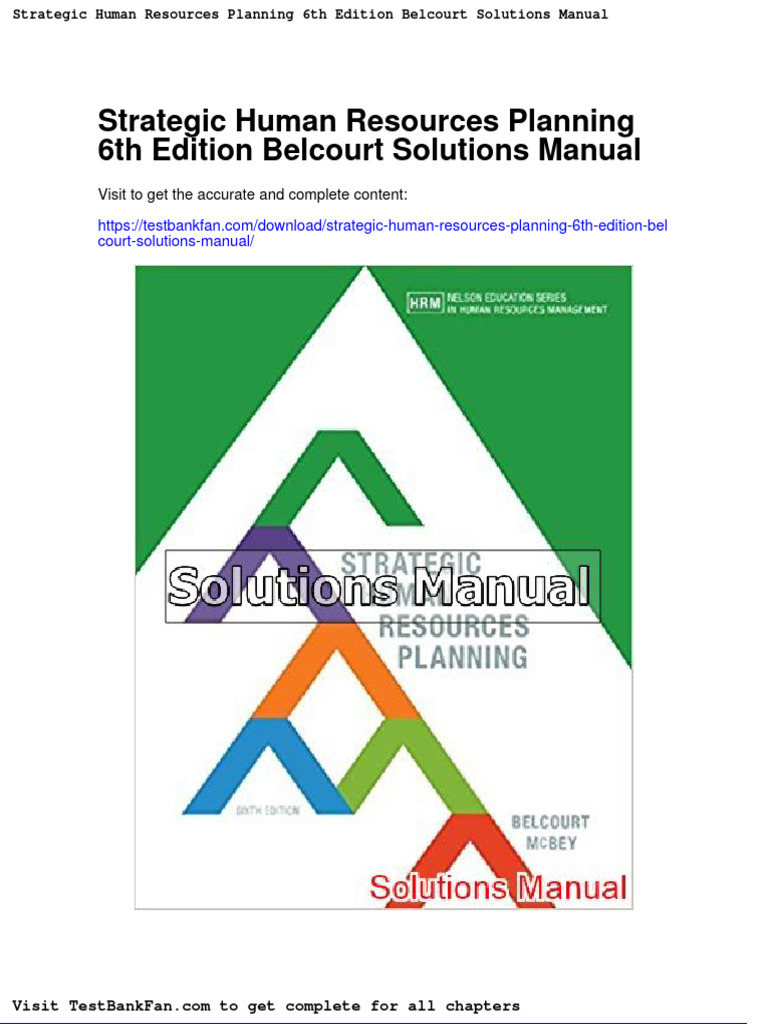 Strategic Human Resources Planning 6th Edition Belcourt Solutions
