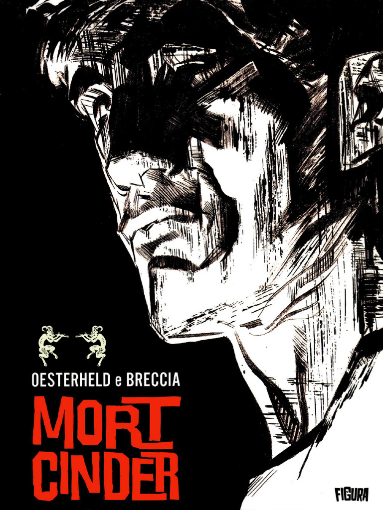 Oesterheld & Breccia - Mort Cinder | PDF