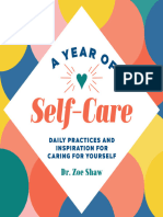 A Year of Self-Care Daily Practices and Inspiration For Caring For Yourself (Zoe Shaw)