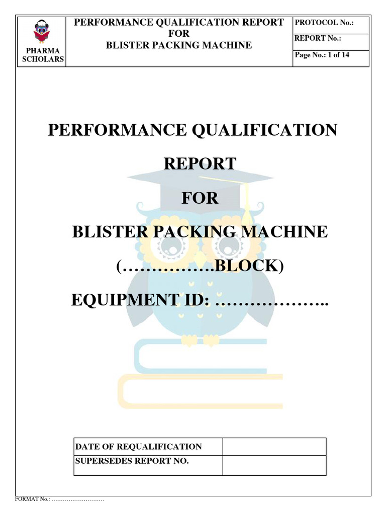 Performance Qualification FOR Blister Packing Machine ( .BLOCK