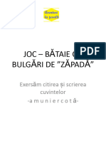 JOC-litera Ă– BĂTAIE CU BULGĂRI