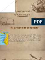La Conquita Del Tahuantinsuyo