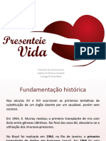 Presenteie Vida - Doação de Orgãos