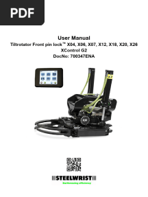 User Manual: Tiltrotator Front Pin Lock X04, X06, X07, X12, X18, X20, X26 Xcontrol G2 Docno: 700347ena