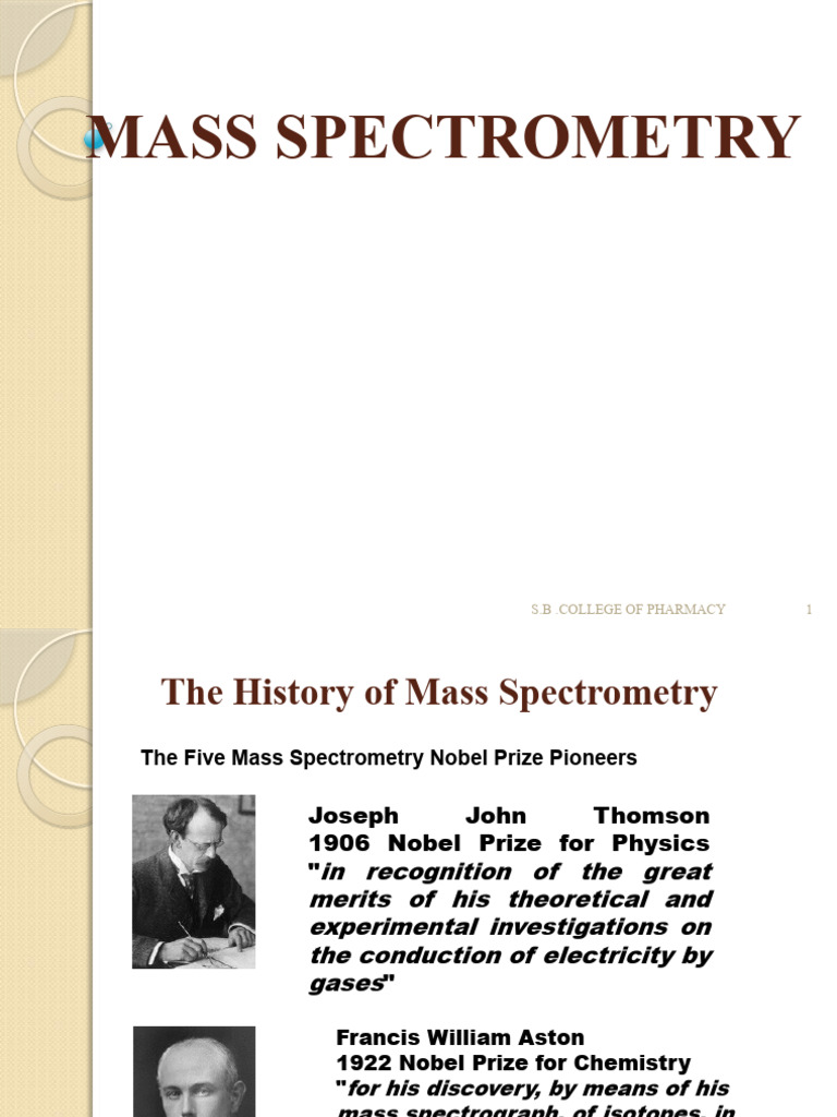 History and Principles of Mass Spectrometry | PDF | Mass Spectrometry ...