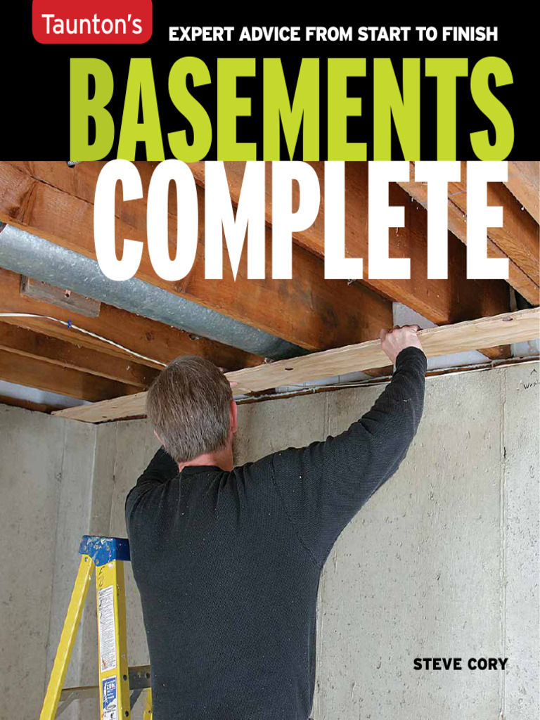 Basements Complete Expert Advice From Start To Finish (Steve Cory) (Z ...