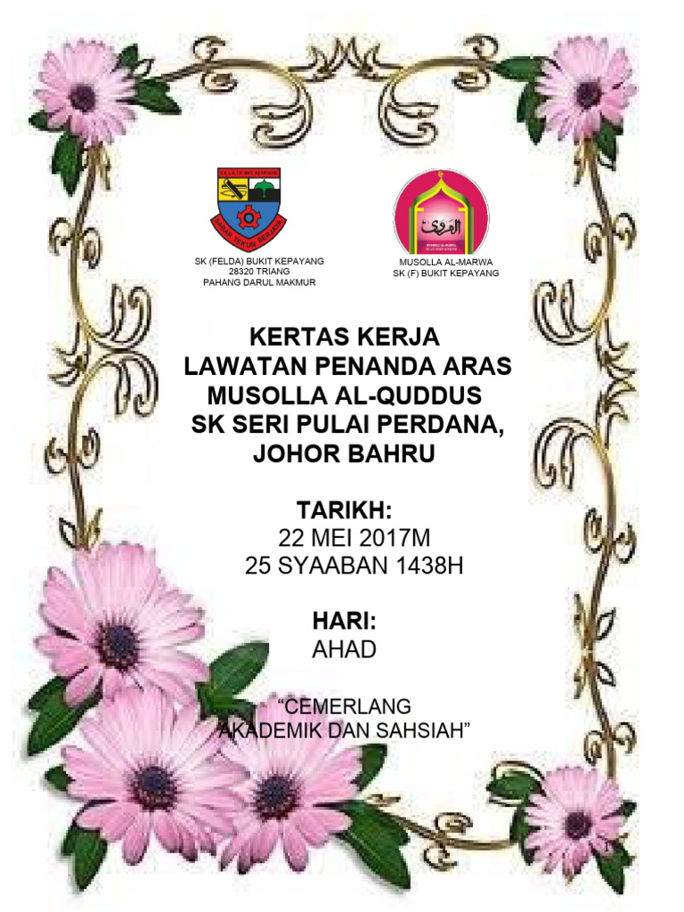 Kertas Kerja LAWATAN KE SK SERI PULAI PERDANA Penanda Aras Musolla 22 ...