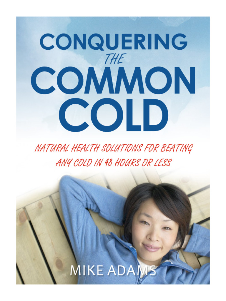 Conquering The Common Cold | PDF | Berry | Chemistry