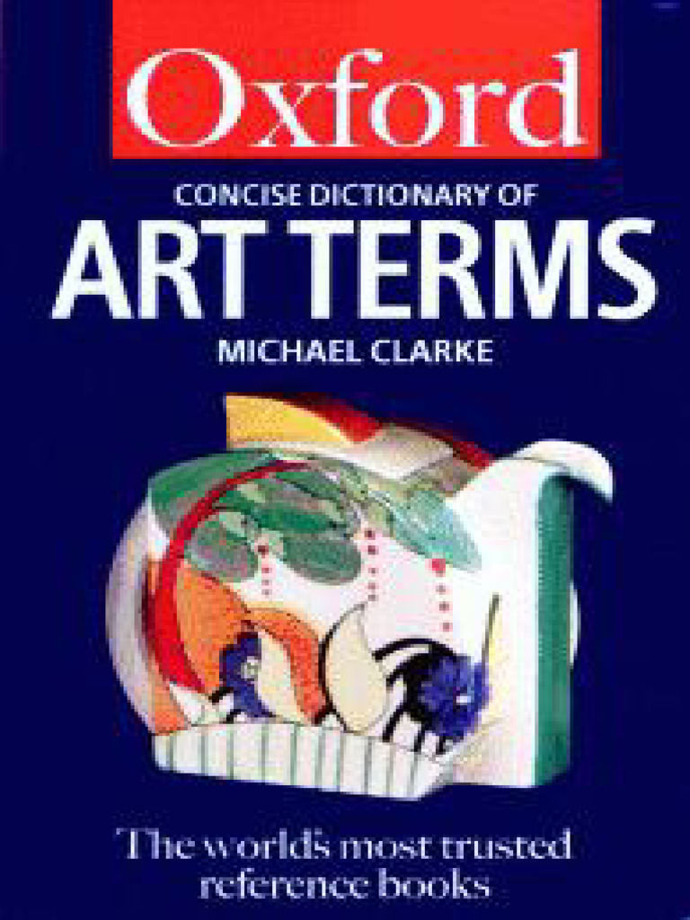 Oxford Concise Dictionary of Art Terms | PDF | Abstract Art