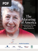 The Maturing of America: Communities Moving Forward For An Aging Population