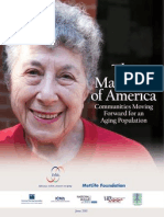 The Maturing of America: Communities Moving Forward For An Aging Population