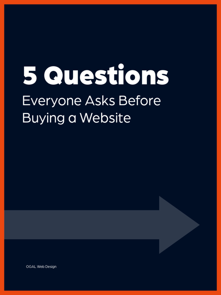 5 Questions Everyone Asks Before Buying A Website OGAL Web Design PDF