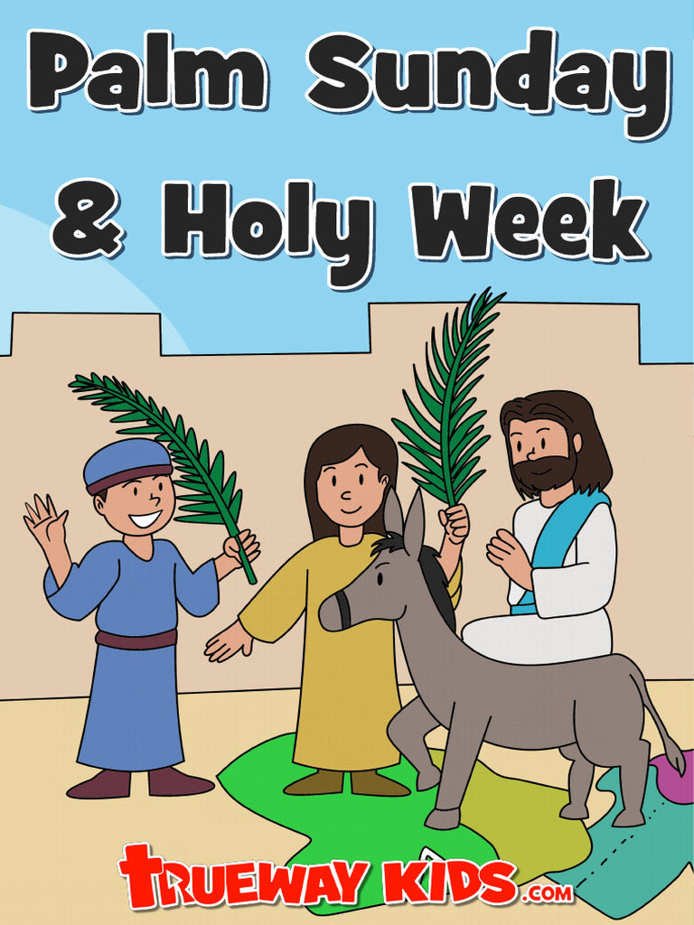 Palm Sunday Lessons for Kids | PDF | Jesus